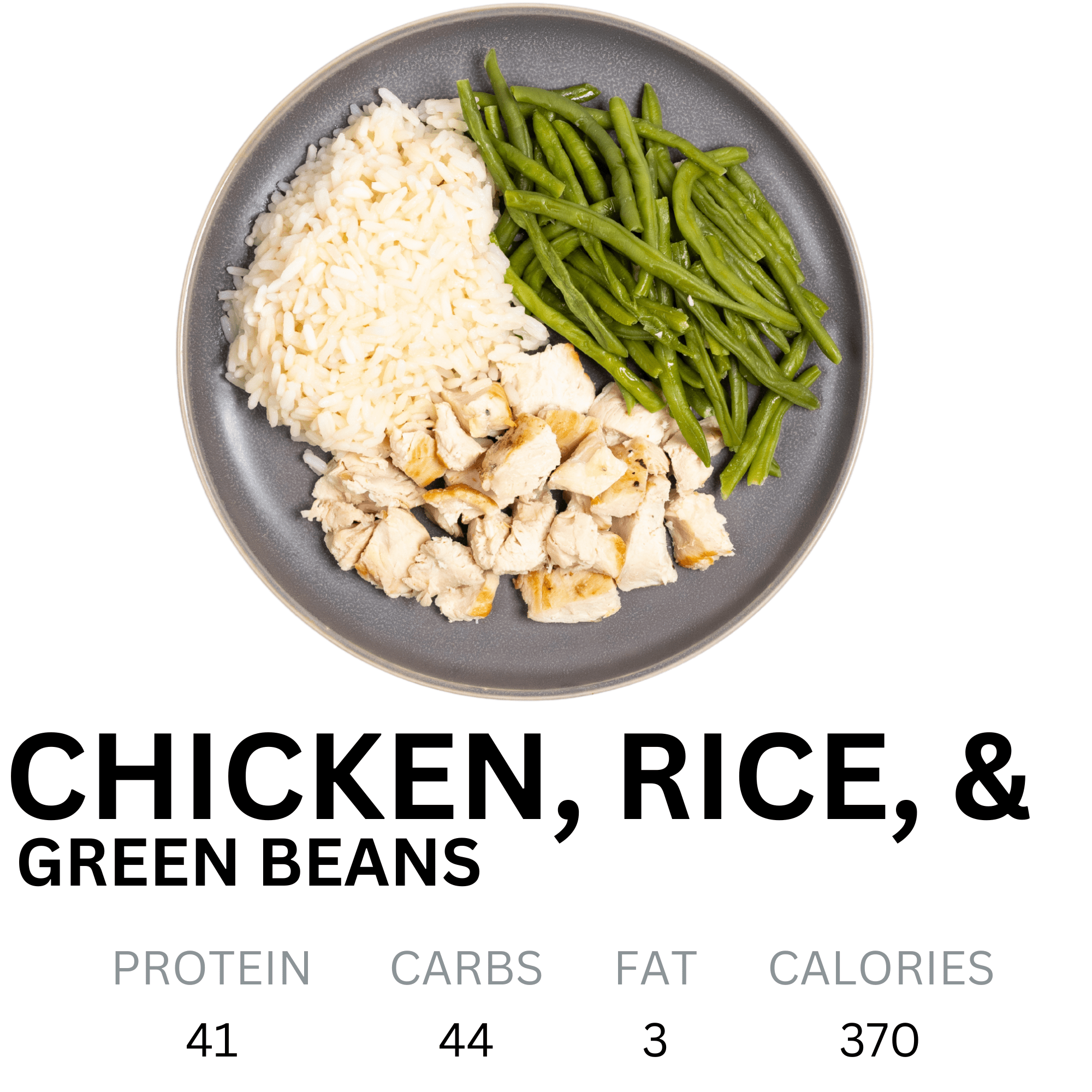 Chicken, Rice, & Green Beans