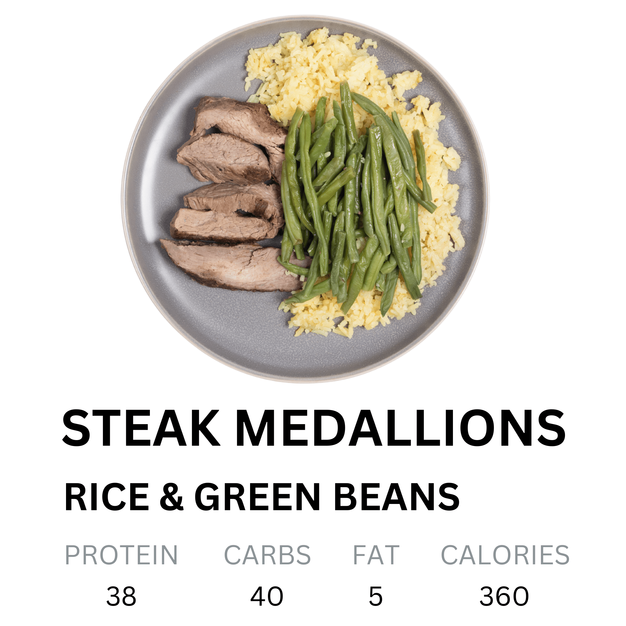 Steak Medallions, Rice, & Green Beans