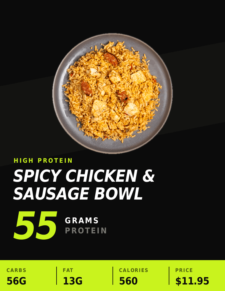 Spicy Chicken & Sausage Bowl